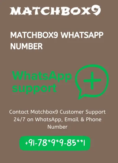 Matchbox9 WhatsApp number- Contact Customer support number